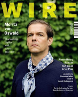 The Wire Magazine Issue 305 - Moritz von Oswald