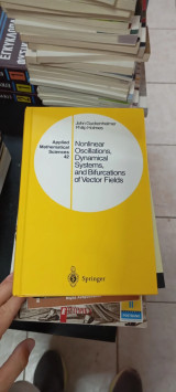 Nonlinear Oscillations, Dynamical Systems, and Bifurcations of Vector Fields