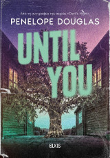 Until you