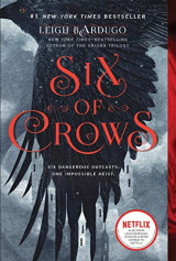 SIX OF CROWS (TV TIE-IN)