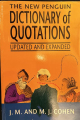 The New Penguin Dictionary of Quotations