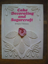 Cake Decorating and Sugarcraft (Hardcover)
