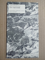 Tre Racconti