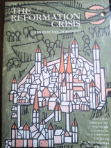 The reformation crisis