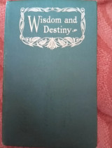 Wisdom and destiny