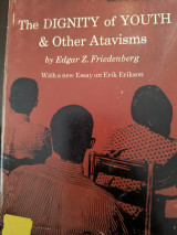 The Dignity of Youth, and Other Atavisms