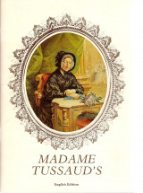 Madame Tussaud's illustrated guide
