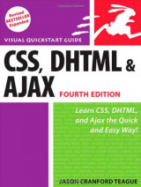 CSS, DHTML, and Ajax, Fourth Edition