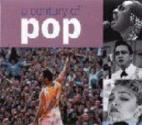 A Century of Pop