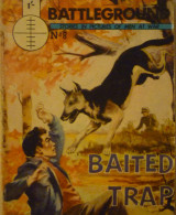 Baited trap (Battleground #8)