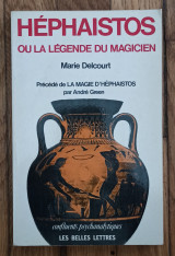 Héphaistos, ou la legende du magicien