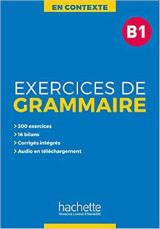 Exercices de grammaire B1 + corrigés