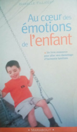 Au coeur des émotions de l'enfant