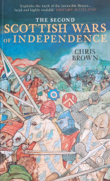 The second scottish wars of independence